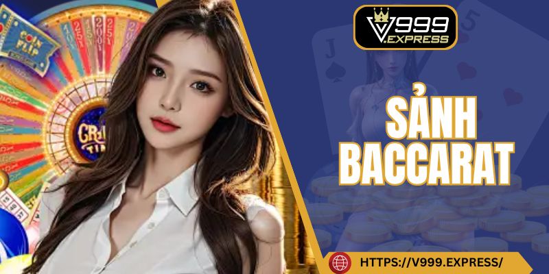 Sảnh Baccarat V999